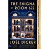 Joël Dicker The Enigma of Room 622 (Tascabile)