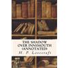 H P Lovecraft The Shadow Over Innsmouth (annotated) (Tascabile)