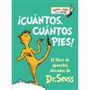Dr. Seuss ¡Cuántos, cuántos Pies! (The Foot Book Spanish Edit (Libro di cartone)
