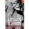 Justin Jordan Tradd Moore Luther Strode: The Complete Series (Tascabile)