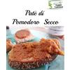 Essenze di Sicilia Patè di Pomodoro Secco Siciliano