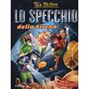 Piemme Lo specchio della Sirena. Ediz. illustrata