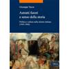 Viella Astratti furori e senso della storia. Politica e cultura nella sinistra italiana (1945-1968)