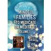 Dreamscape Mindful Families: To Medicate Or Meditate Volume 1 (DVD) Dr Daniel Siegel