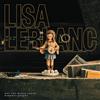 Lisa Leblanc Why You Wanna Leave, Runaway Queen (Vinyl LP)