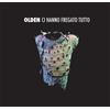 Olden Ci Hanno Fregato Tutto (CD)