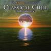 Denon Audio Cd Nuovo - Ultimate Most Relaxing Classical Chill In Universe - Ultimate M