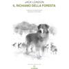 VJ Edizioni Il richiamo della foresta
