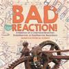 Baby Professor Bad Reaction! Evidence of a Chemical Reaction Endothe (Tascabile)