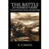 K P Smith The Battle at Rosebud Creek (Tascabile)