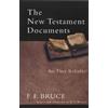 F F Bruce The New Testament Documents (Tascabile)