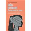 Julia Wiederspohn Niño Interior - comprender y sanar (Tascabile)