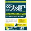 Nld Concorsi Libro - Consulente Del Lavoro: Manuale Completo Per La Preparazione All'esame Di