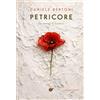 Youcanprint Libro - Daniele Bertoni - Petricore - Youcanprint