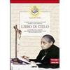 Gamba Edizioni Libro - Luisa Piccarreta - Libro Di Cielo. Il Regno Della Mia Divina Volonta In