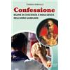 Editrice Shalom Libro - Emiliano Antenucci - Confessione. Esame Di Coscienza E Indulgenza Nell'a
