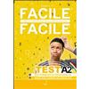 Nina Libro - Paolo Cassiani - Facile Facile Test A2. Facile Facile Test Di Conoscenza