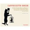 Fiorina Edizioni Libro - Mahul Dejean Emma - Cappuccetto Rosso. Le Petit Chaperon Rouge Di Perrau