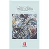 Fara Libro - Francesco Randazzo - E Fu Sera E Fu Mattina. Libri Del Tempo - Fara
