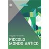 Edity Libro - Piccolo Mondo Antico Di Antonio Fogazzaro - Edity