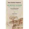 Langella Libro - Hans Christian Andersen - Un Mondo Diverso. Diari Di Viaggio Da Napoli.