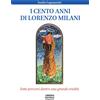 Libreria Editrice Fiorentina Libro - Sandro Lagomarsini - I Cento Anni Di Don Lorenzo Milani. Sette Percorsi