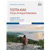 Hoepli Libro - Dal Pozzo Lena / Ylinärä Elina - Totta Kai! Corso Di Lingua Finlandese.
