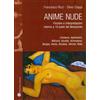 Mauro Pagliai Editore Libro - Silvio Ciappi / Francesco Ricci - Anime Nude. Finzioni E Interpretazioni
