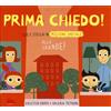 Gallucci Libro - Kristen Grove / Valeria Petrone - Prima Chiedo! Alla Grande! Leo E Stell