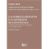 Key Editore Libro - Simona Lupo - La Famiglia Di Fatto E I Contratti Di Convivenza. La Rifor
