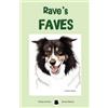 Raven Okeefe Rave's Faves (Tascabile)