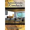 Máximo Luis García Aprendiendo a conducir (Tascabile)