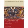 P H Brazier C.S. Lewis-On the Christ of a Religious Economy, 3.2 (Tascabile)