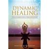 Marina Lando Valerie Remhoff Dynamic Healing (Tascabile)