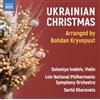 Naxos Ukrainian Christmas (Arranged by Bohdan Kryvopust)