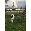 Kriss Le caprette tibetane. Le caprette nane e altre razze