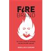Debola Deji-Kurunmi FIREBRAND: BE GOD'S KIND OF WOMAN