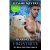 Birch Bear Press Bearing the Frostbite: (Edizione Italiana) un romanzo d'amore sui mutaforma