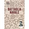 L'Airone Editrice Roma Battaglia navale