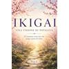Youcanprint IKIGAI Una visione di totalità