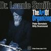 Dr. Lonnie Smith The Art of Organizing (CD) Album