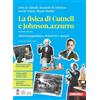 Rebillo FISICA DI CUTNELL E JOHNSON.AZZURRO (LA) 2ED. - VOLUME QUINTO ANNO (LDM) - (9788808490995) + Materiali didattici - Rebillo