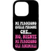 Mi Piacciono Gli Animali Amanti dei Cani Custodia per iPhone 14 Pro Mi piacciono persone quelle che no, niente mi piacciono