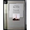 La Biblioteca di Repubblica Pastorale americana [Hardcover] [Jan 01, 2003] Philip Roth