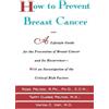 Ross Pelton Taffy Clarke Pelton Vinton C V How to Prevent Breast Can (Tascabile)