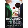 Julia Quinn Bridgerton: An Offer From A Gentleman (Bridgertons Book (Tascabile)