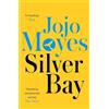 Jojo Moyes Silver Bay (Tascabile)