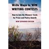 John Howard Rei Write Ways to WIN WRITING CONTESTS: How To Join the (Tascabile)