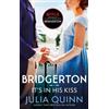 Julia Quinn Bridgerton: It's In His Kiss (Bridgertons Book 7) (Tascabile)