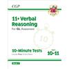 Coordination Group Publications Ltd (CGP 11+ GL 10-Minute Tests: Verbal Reasoning - Ages 10-11 (with Online Edition)
